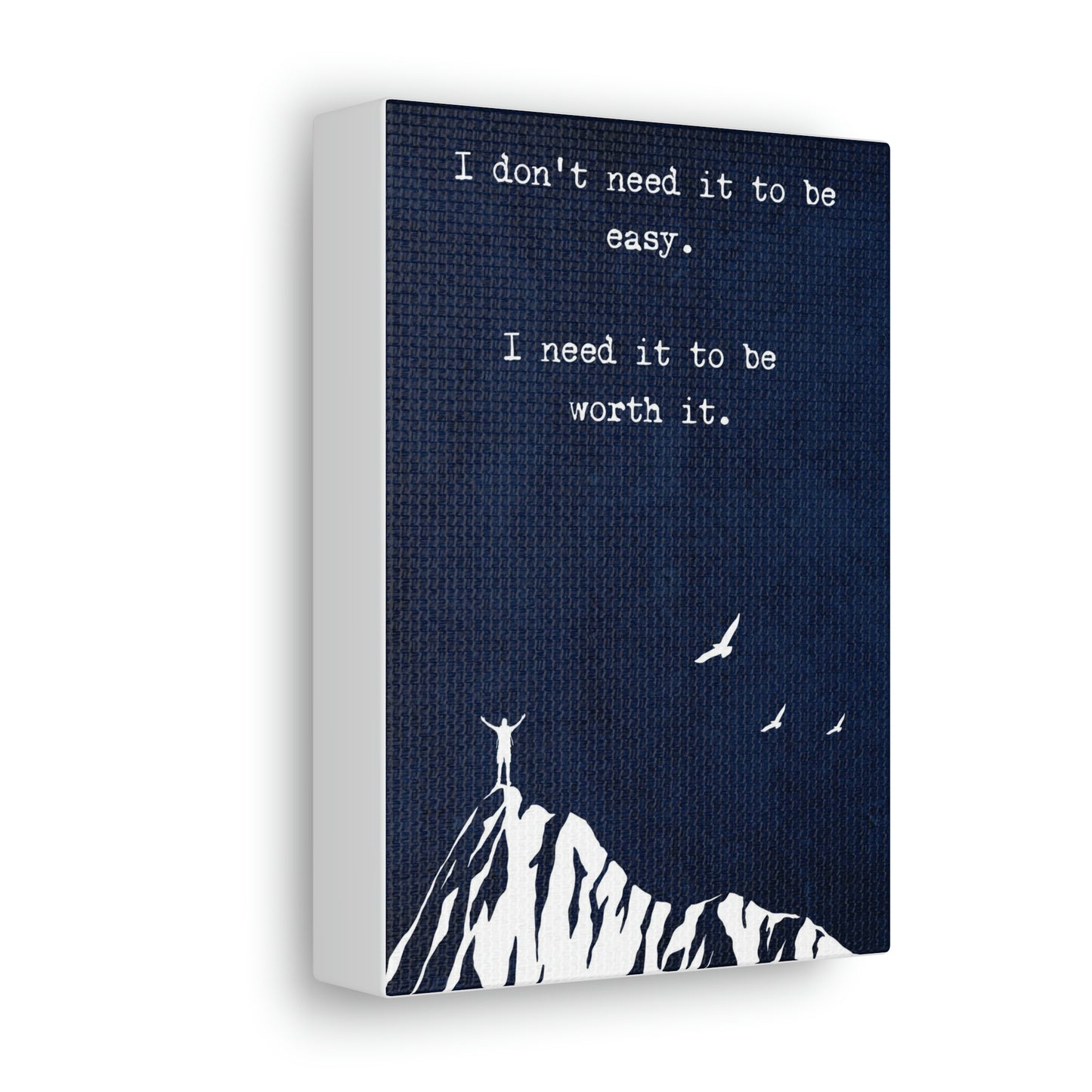 "Worth It" Canvas Gallery Wraps