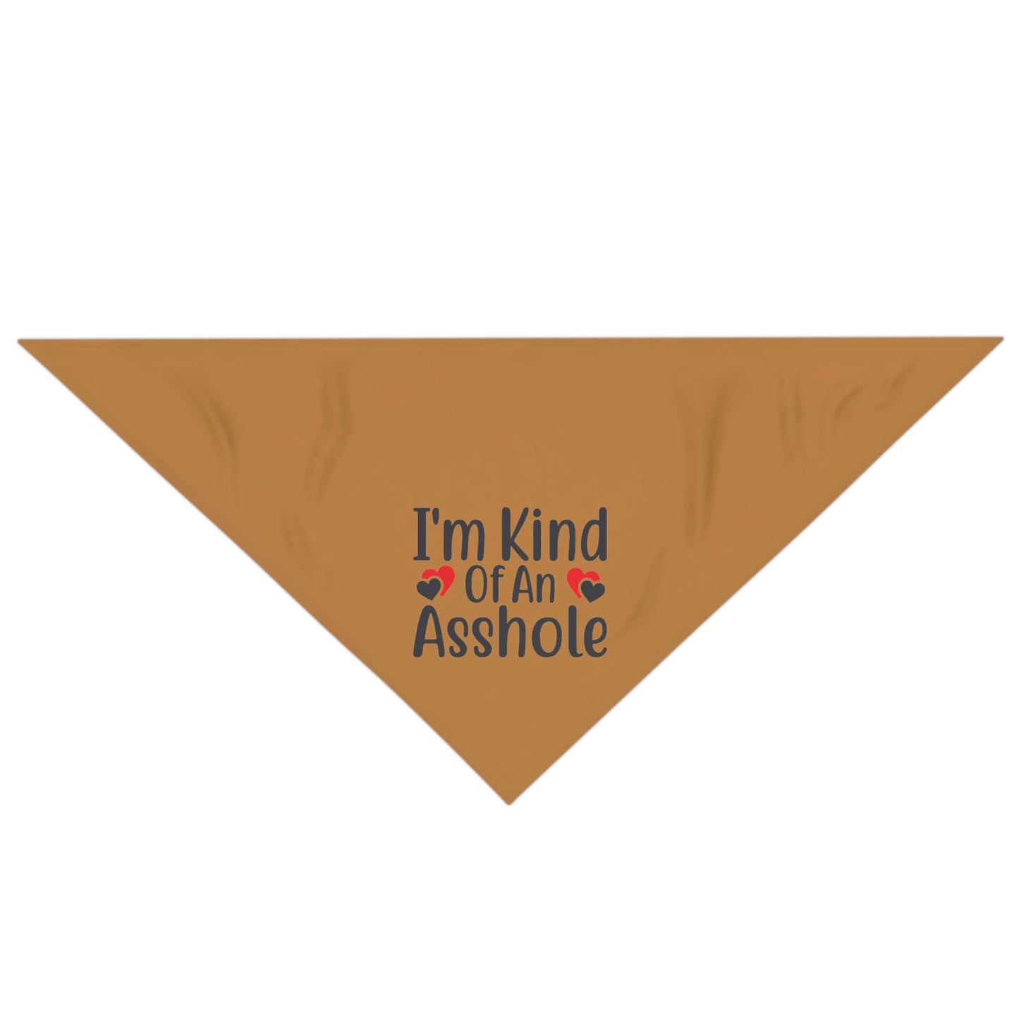 I'm Kind of An A**hole Pet Bandana